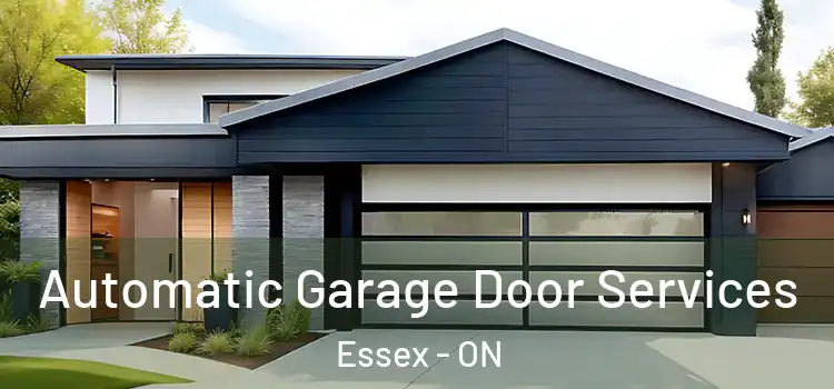  Automatic Garage Door Services Essex - ON