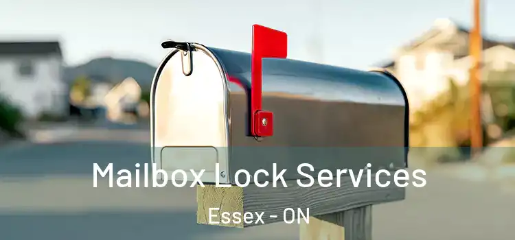  Mailbox Lock Services Essex - ON