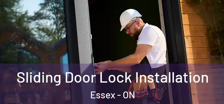  Sliding Door Lock Installation Essex - ON